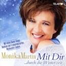Martin Monika - Mit Dir...durch Die Winterzeit