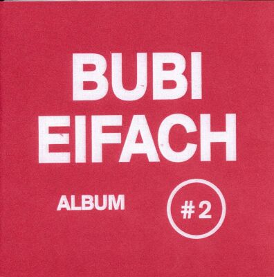 Bubi Eifach - Album #2