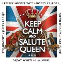 KEEP CALM AND SALUTE QUEEN (Diverse Interpreten)
