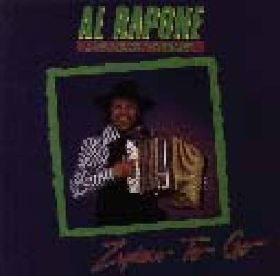 Rapone Al & His Zydeco E - ZYDECO TO GO