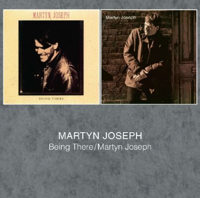 Joseph Martyn - Being There / Martyn Joseph