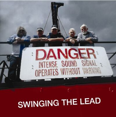 Swinging The Lead - Danger