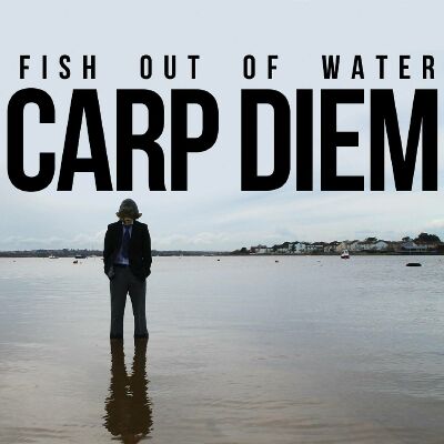 Fish Out Of Water - Carp Diem