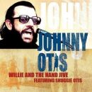 Otis Johnny - Willie And The Hand Jive