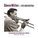 Miller Glenn - Carnegie Hall Concert