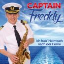 Captain Freddy - Ich Hab Heimweh Nach Der Fern