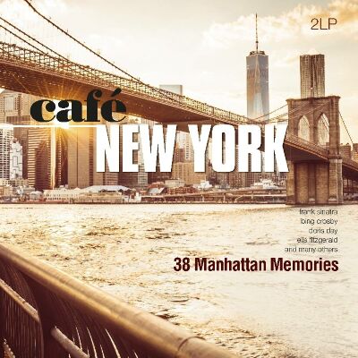 Cafe New York: 38 Manhattan Memories (Diverse Interpreten)