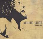 White William - Freedom