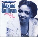 Sullivan Maxine - Say It With A Kiss