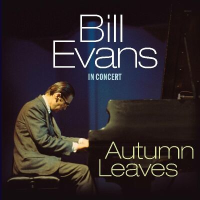 Evans Bill - Autumn Leaves: In Concert (Confessin´ The Blues)