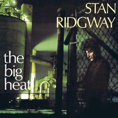 Ridgway Stan - Big Heat & 6