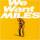 Davis Miles - We Want Miles