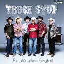 Truck Stop - Ein Stueckchen Ewigkeit