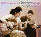 Valente Catarina / Chet Baker - Ill Remember April