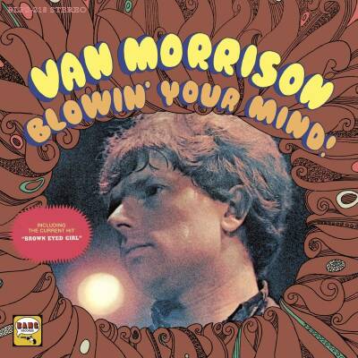 Morrison Van - Blowin Your Mind!