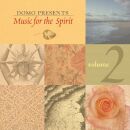 Music For The Spirit: Vol. 2