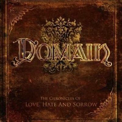 Domain - The Chronicles Of Love, Hate A