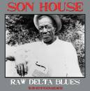 Son House - Raw Delta Blues (140GR VINYL)