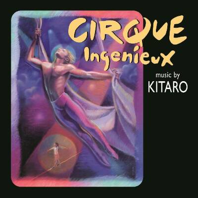 Kitaro - CIRQUE INGENIEUX