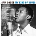 Cooke Sam - My Kind Of Blues