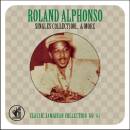Alphonso Roland - SINGLES COLLECTION & MORE