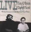 OBrien Tim / Scott Darrell - Were Usually A Lot Better...