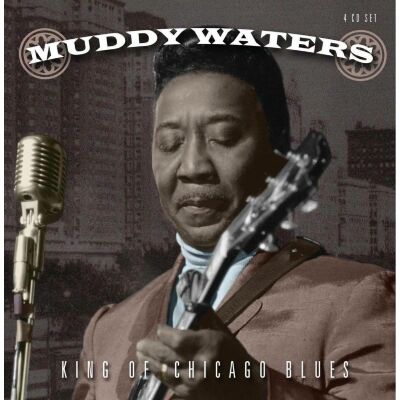 Waters Muddy - King Of Chicago Blues