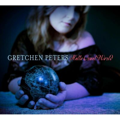 Peters Gretchen - Hello Cruel World