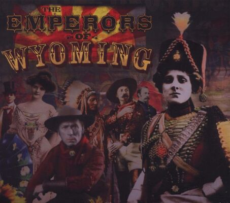 Emperors Of Wyoming - Emperors Of Wyoming