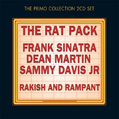 Rat Pack, The - Rakish & Rampant (Sinatra,Frank/Martin,Dean/Davis,Sammy Jr.)
