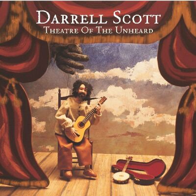 Scott Darrell - Theatre Of The Unheard