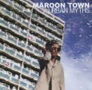 Maroon Town - Urban Myths