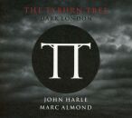 Harle John & Marc Almond - Tyburn Tree: Dark London