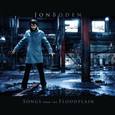 Boden Jon - Songs From The Floodplain