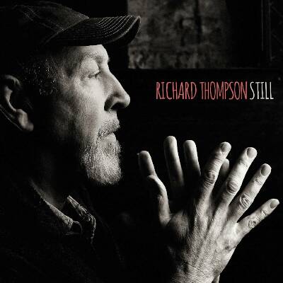 Thompson Richard - Still (Deluxe Edition)