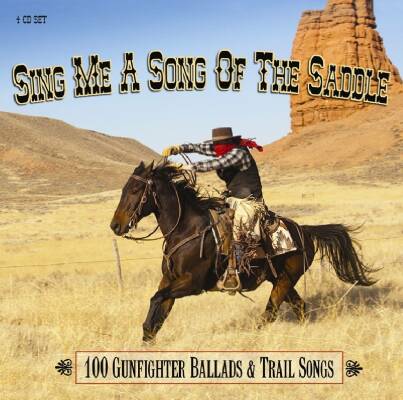 Sing Me A Song Of The Saddle