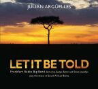 Arguelles Julian - Let It Be Told