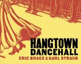 Brace Eric & Karl Straub - Hangtown Dancehall