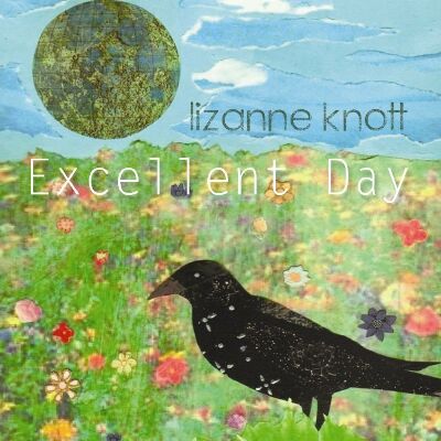 Knott Lizanne - Excellent Day