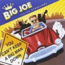 Big Joe & The Dynaflows - You Cant Keep A Big Man Down