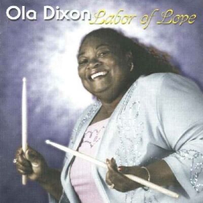 Dixon Ola - Labor Of Love