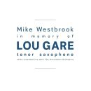 Westbrook Mike - In Memory Of Lou Gare