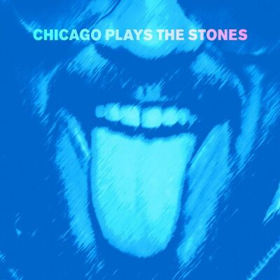 Rolling Stones, The - Chicago Plays The Stones