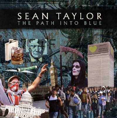 Taylor Sean - Path Into Blue