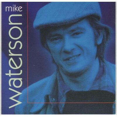 Waterson Mike - Mike Waterson