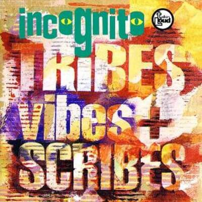 Incognito - TRIBES VIBES & SCRIBES