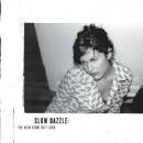 Slow Dazzle - View From The Floor