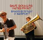 Douglas Dave - Brass Ecstasy At Newport