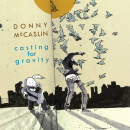 McCaslin Donny - Casting For Gravity
