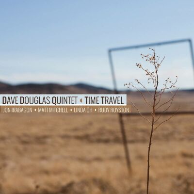 Douglas Dave Quintet - Time Travel